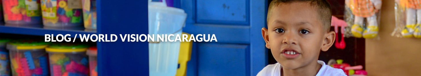 Blog / World Vision Nicaragua